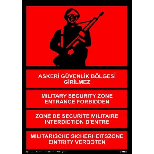 Askeri Güvenlik Bölgesi Girilmez Uyarı Levhası 25x35 cm