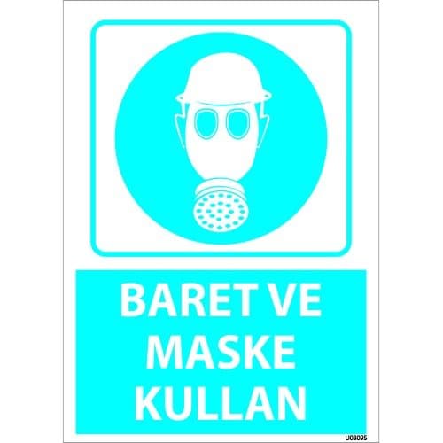 Baret Ve Maske Kullan Levhası 25x35 cm