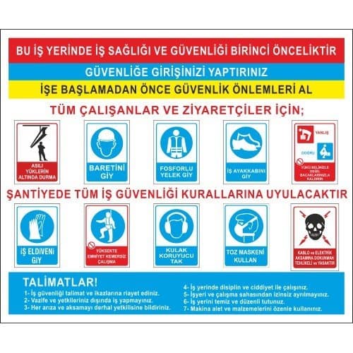 Bu İş Yerinde İş Sağlığı Güvenliği Birinci Önceliktir Levhası 25x35 cm
