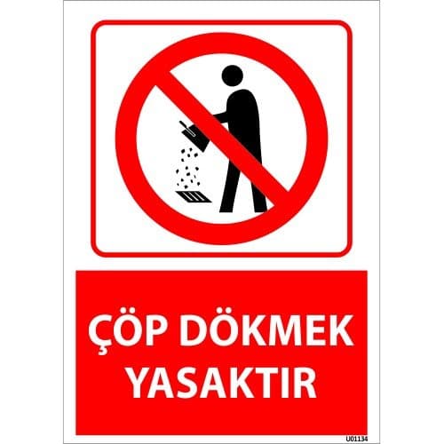 Çöp Dökmek Yasaktır Levhası 25x35 cm