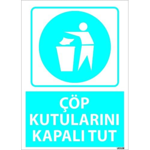 Çöp Kutularını Kapalı Tut Levhası 25x35 cm