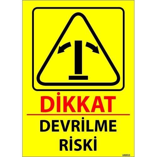 Dikkat Devrilme Riski Levhası 25x35 cm