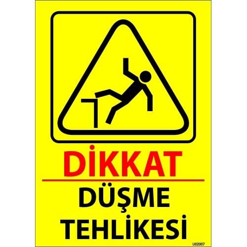 Dikkat Düşme Tehlikesi Levhası 25x35 cm