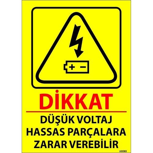 Dikkat Düşük Voltaj Hassas Parçalara Zarar Verebilir Levhası 25x35 cm