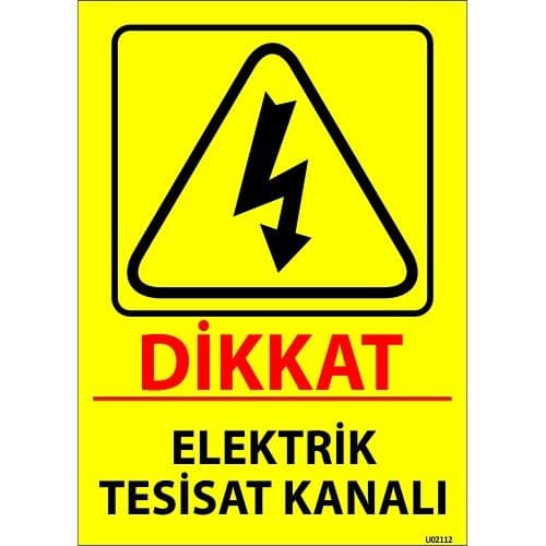 Dikkat Elektrik Tesisat Kanalı Levhası 25x35 cm