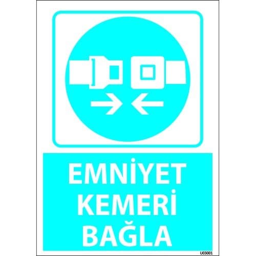 Dikkat Emniyet Kemeri Bağla Levhası 25x35 cm