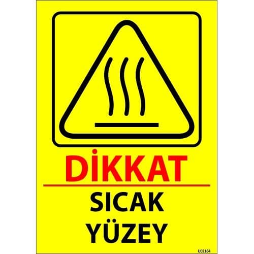 Dikkat Sıcak Yüzey Levhası 25x35 cm