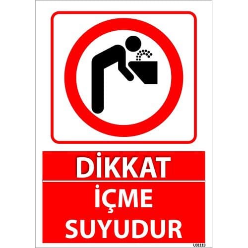 Dikkat İçme Suyudur Levhası 25x35 cm