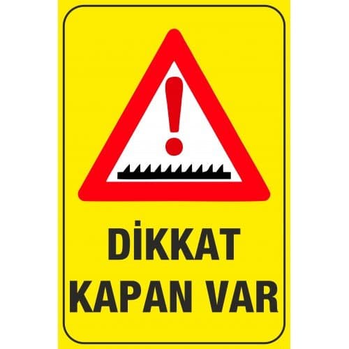 Dikkat Kapan Var Galvaniz Sac Trafik Levhası