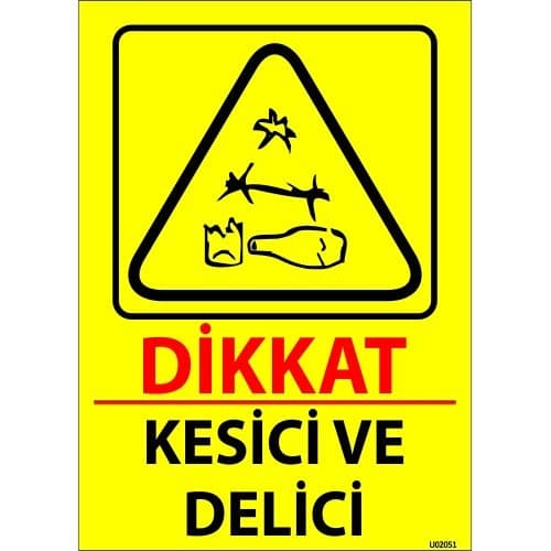 Dikkat Kesici Ve Delici Levhası 25x35 cm