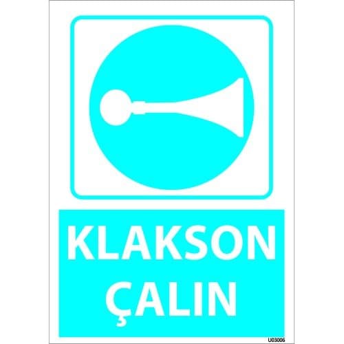 Dikkat Klakson Çalın Levhası 25x35 cm