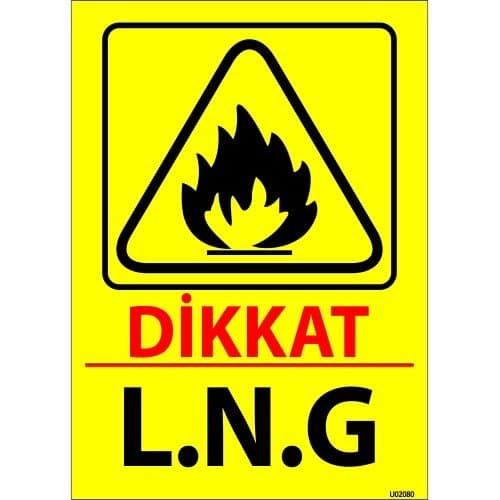 Dikkat L.N.G Levhası 25x35 cm