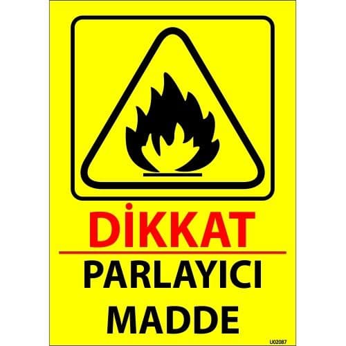 Dikkat Parlayıcı Madde Levhası 25x35 cm