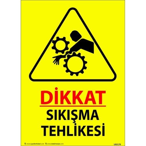Dikkat Sıkışma Tehlikesi Levhası 25x35 cm