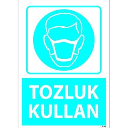 Dikkat Tozluk Kullan Levhası 25x35 cm