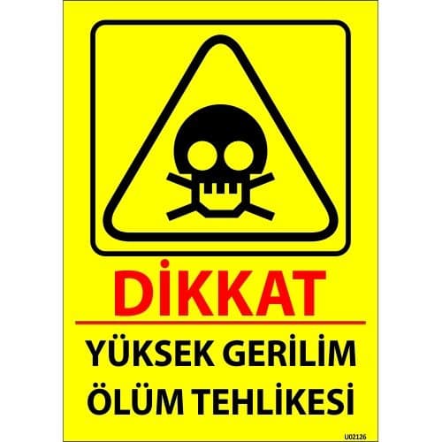 Dikkat Yüksek Gerilim Ölüm Tehlikesi Levhası 25x35 cm