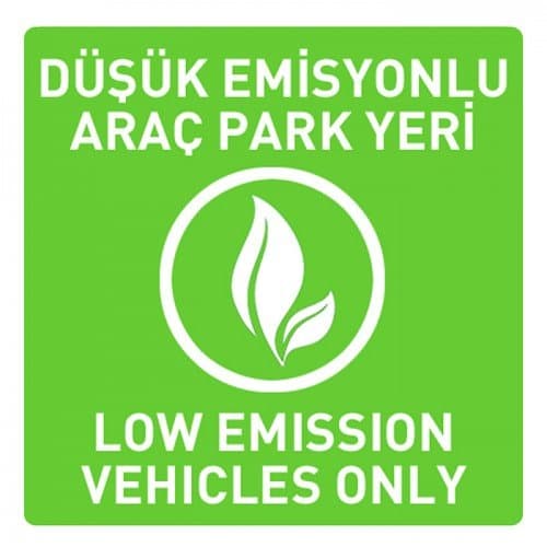 Düşük Emisyonlu Araç Park Yeri Levhası