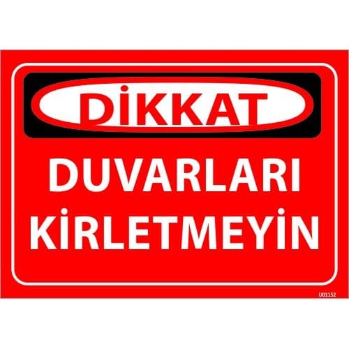 Duvarları Kirletmeyin Levhası 25x35 cm