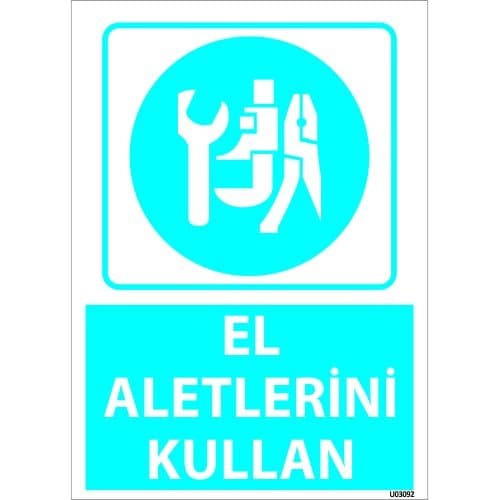 El Aletlerini Kullan  Levhası 25x35 cm