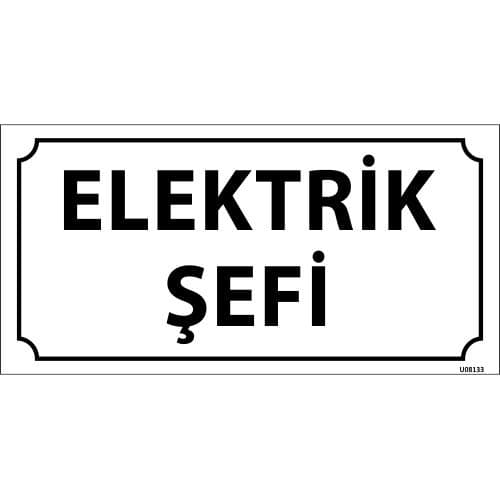 Elektrik Şefi Levhası 12x24 cm