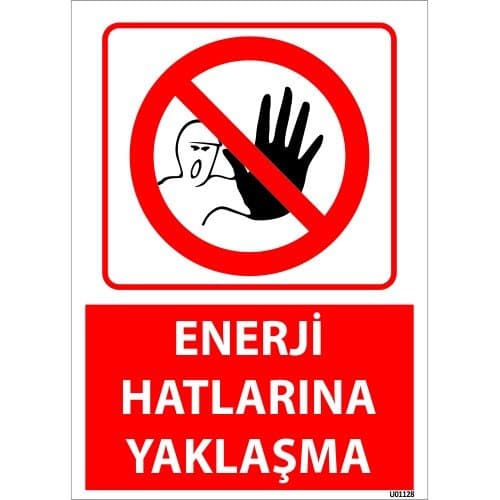 Enerji Hatlarına Yaklaşma Levhası 25x35 cm