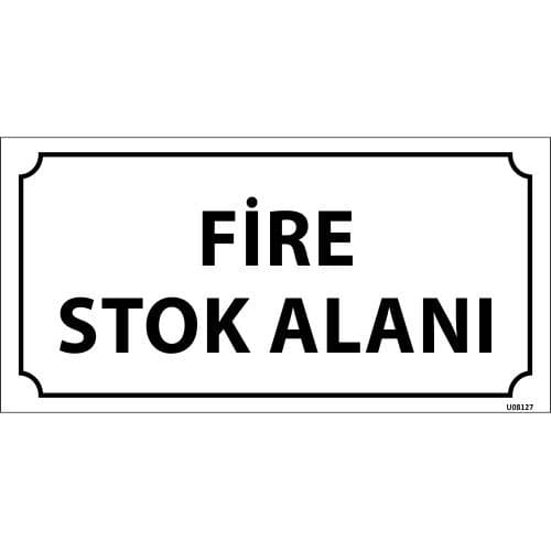 Fire Stok Alanı Levhası 12x24 cm