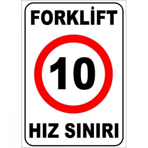 Forklift Hız Sınırı Levhası