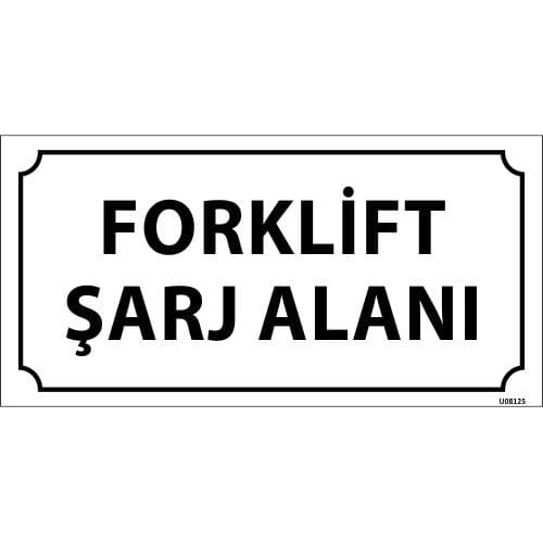 Forklift Şarj Alanı Levhası 12x24 cm