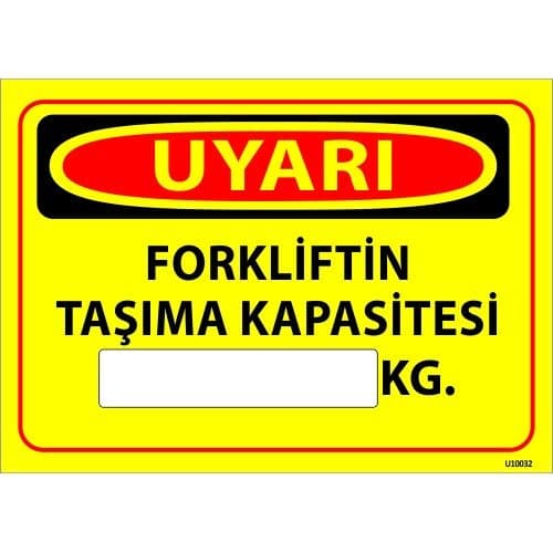 Forkliftin Taşıma Kapasitesi Kg Levhası 25x35 cm