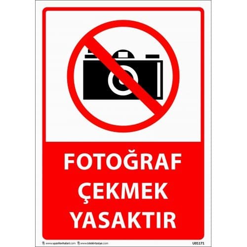 Fotoğraf Çekmek Yasaktır Levhası 25x35 cm