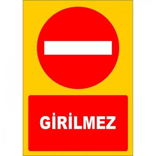 Girilmez Otopark Levhası