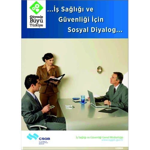 İş Sağlığı Ve Güvenliği İçin Sosyal Diyalog Levhası 25x35 cm