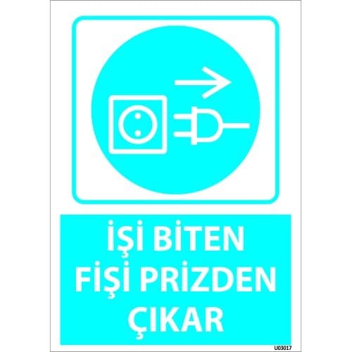 İşi Biten Fişi Prizden Çıkar Levhası 25x35 cm