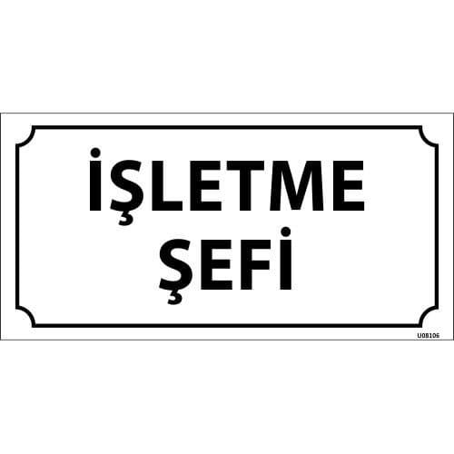 İşletme Şefi Levhası 12x24 cm