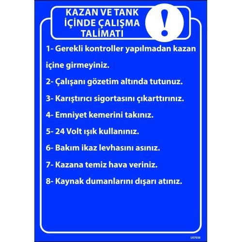 Kazan Ve Tank İçinde Çalışma Talimatı Levhası 25x35 cm