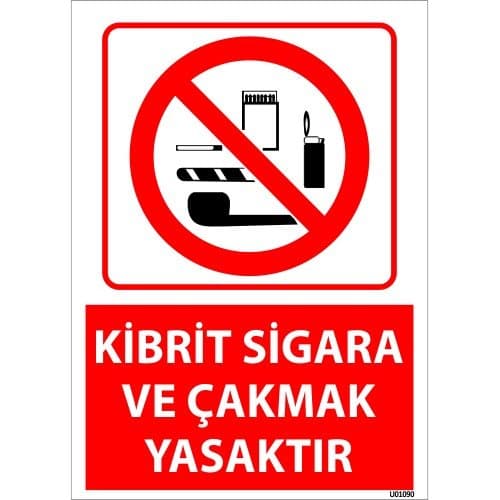 Kibrit Sigara Ve Çakmak Yasaktır Uyarı Levhası 25x35 cm