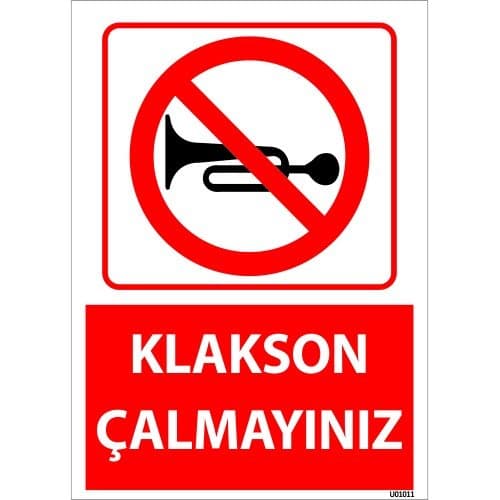Klakson Çalmayınız Uyarı Levhası 25x35 cm