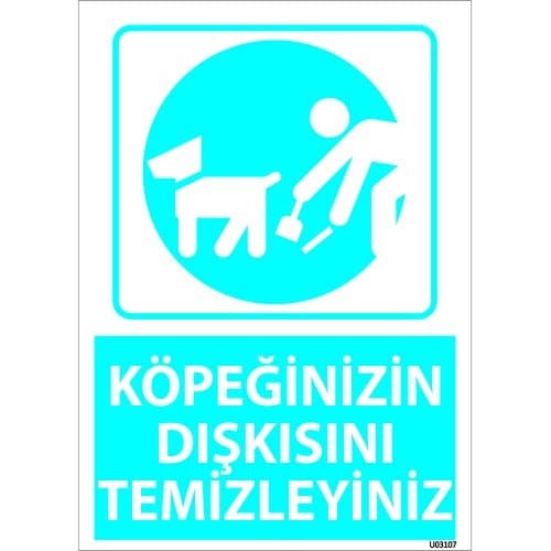 Köpeğinizin Dışkısını Temizleyiniz Levhası 25x35 cm