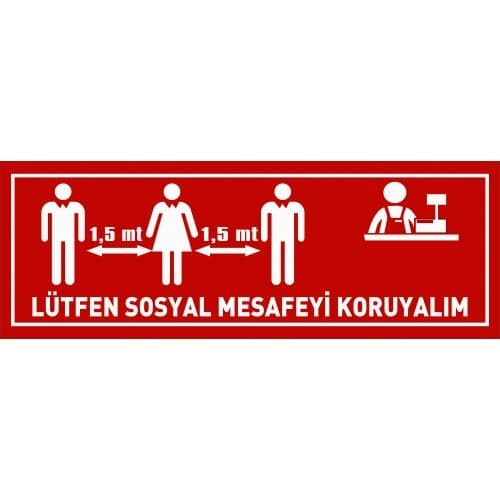 Lütfen Sosyal Mesafeyi Koruyalım Levhası 25x35 cm