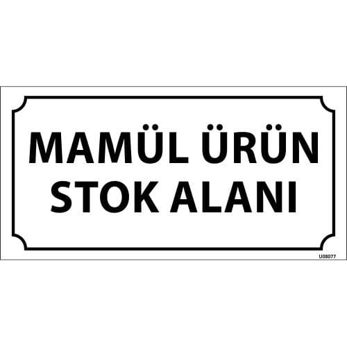 Mamül Ürün Stok Alanı Levhası 12x24 cm