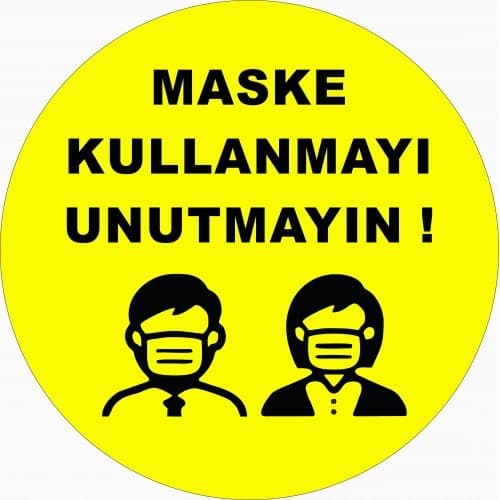 Maske Kullanmayı Unutmayın Levhası 25x35 cm
