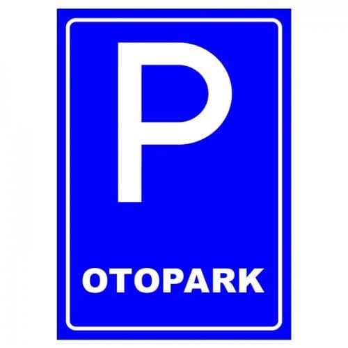 Otopark Park Yeri Levhası Park Alanı Tabelası