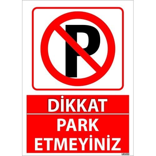 Park Etmeyin Uyarı Levhası 25x35 cm