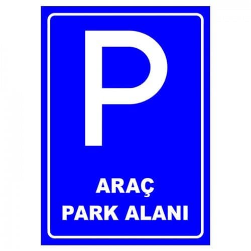 Park Yeri Levhası Park Alanı (P-136)