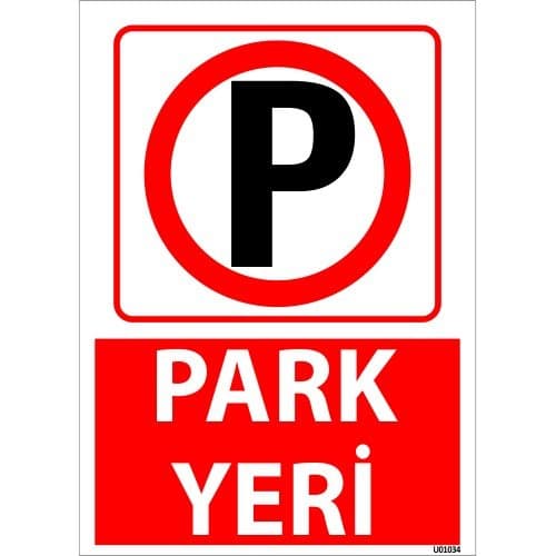 Park Yeri Uyarı Levhası 25x35 cm