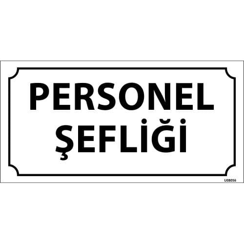 Personel Şefliği Levhası 12x24 cm
