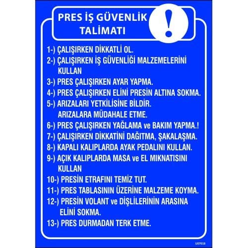 Pres İş Güvenlik Talimatı Levhası 25x35 cm