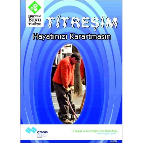 Titreşim Hayatınızı Karartmasın Levhası 25x35 cm