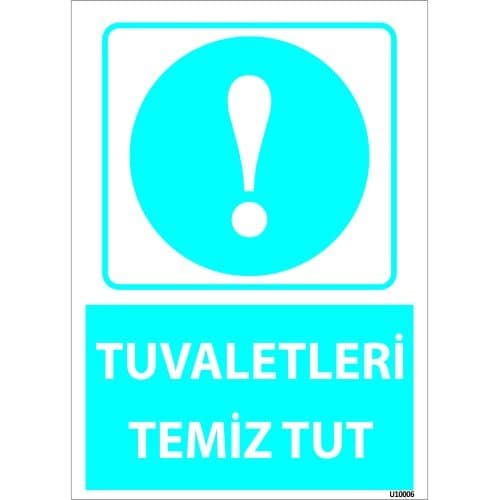 Tuvaletleri Temiz Tut Levhası 25x35 cm