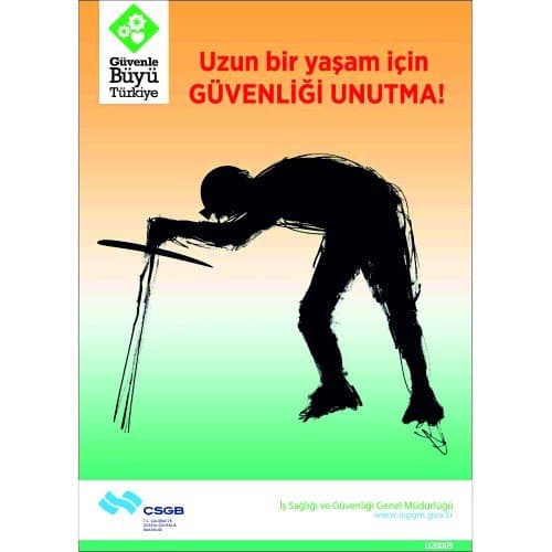 Uzun Bir Yaşam İçin Güvenliğini Unutma Levhası 25x35 cm